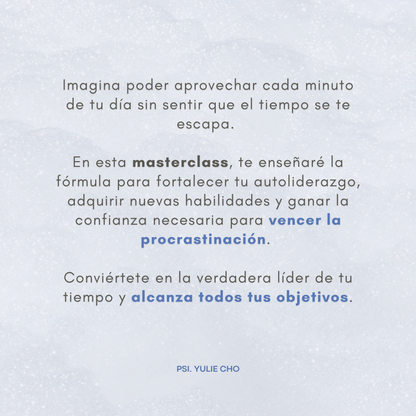 Masterclass: Se dueña de tu tiempo